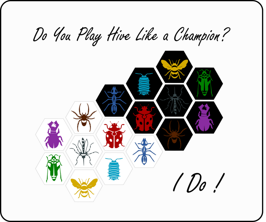 Do You Play Hive Like a Champion? I Do! - mouse pad